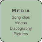 
Media
Song clips
Videos
Discography
Pictures